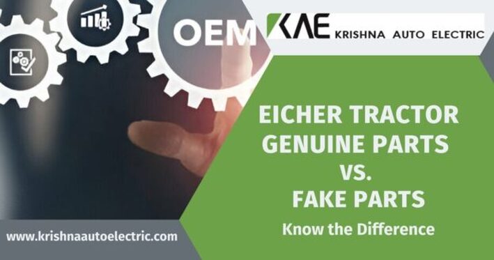  Eicher Tractor Parts: Genuine vs. Fake - Spotting the Difference